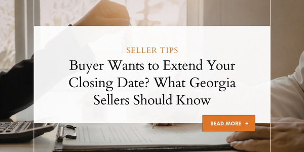 Buyer Wants to Extend Your Closing Date? What &hellip;