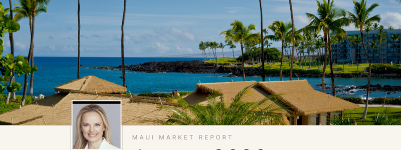 Maui Market Report — August 2026