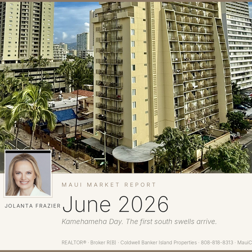Maui Market Report — June 2026