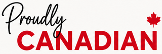 Proudly Canadian