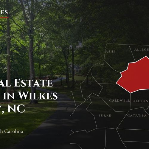 Best Real Estate Agency in Wilkes County, NC