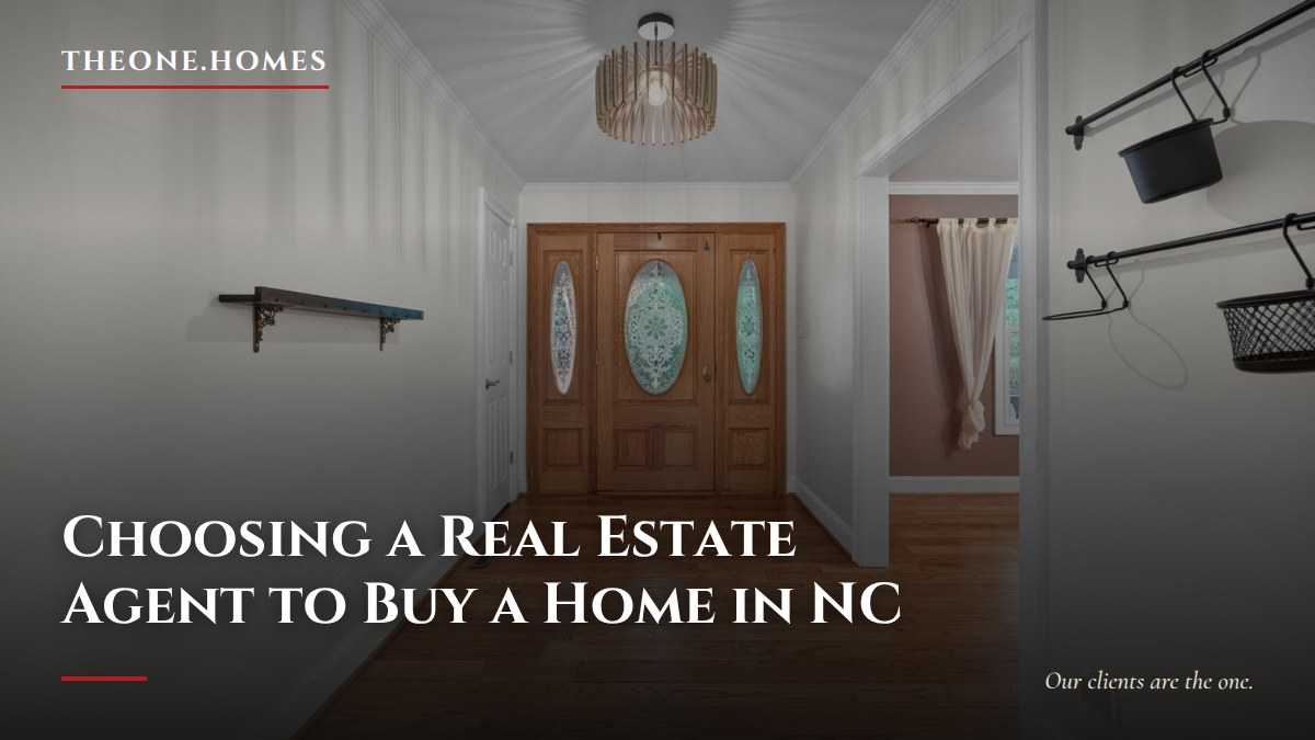 choosing-a-real-estate-agent-to-buy-a-home-in-nc
