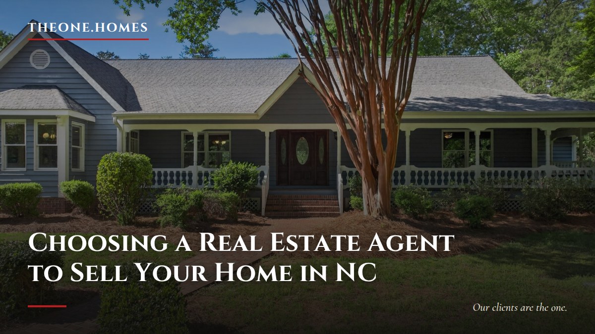 choosing-a-real-estate-agent-to-sell-your-home-in-nc