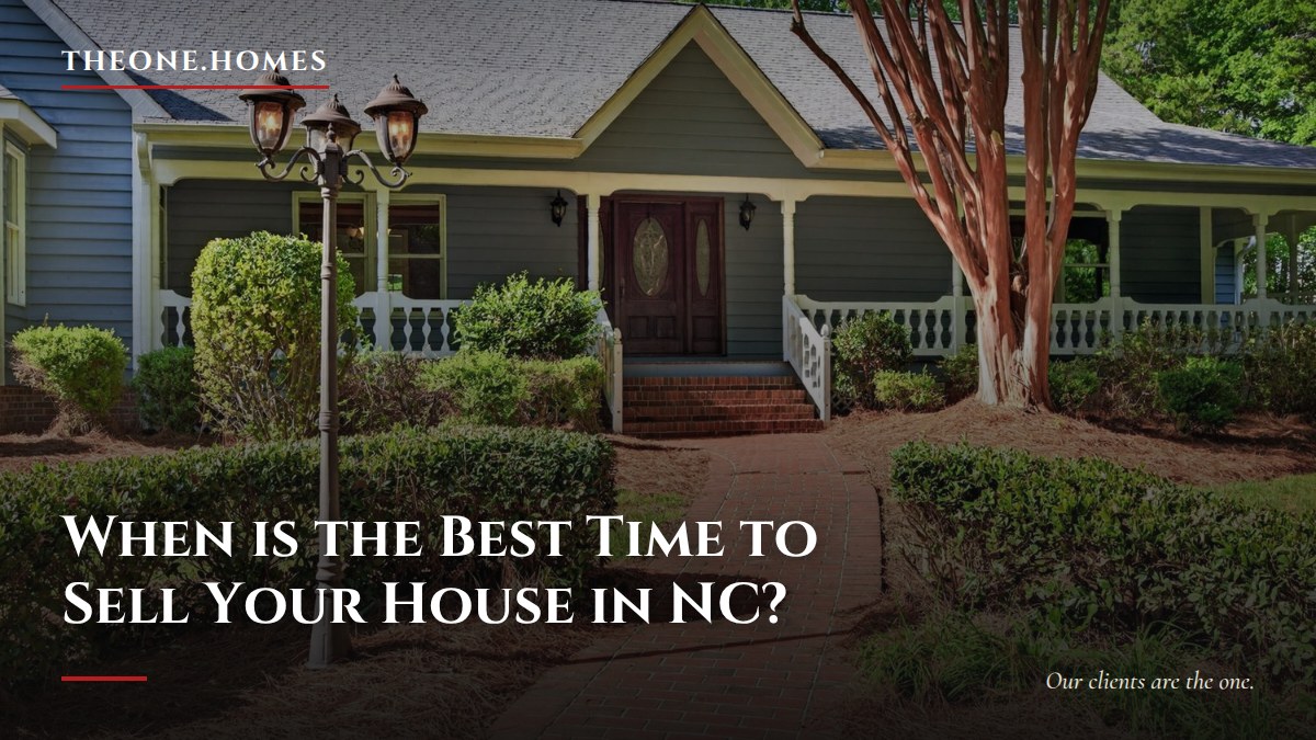 when-is-the-best-time-to-sell-your-house-in-nc