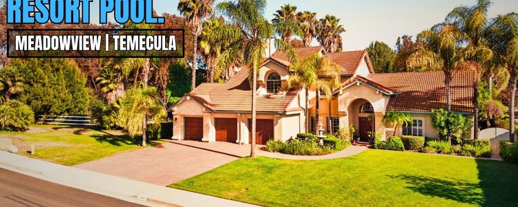 Meadowview Temecula Homes on Nearly an Acre With a Creek