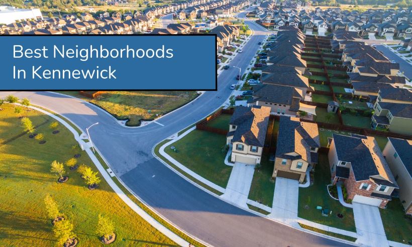 Best-Neighborhoods-In-Kennewick