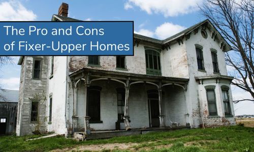 The Pros and Cons of Fixer-Upper Homes
