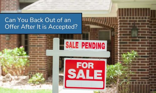 Can You Back Out of an Offer After &hellip;