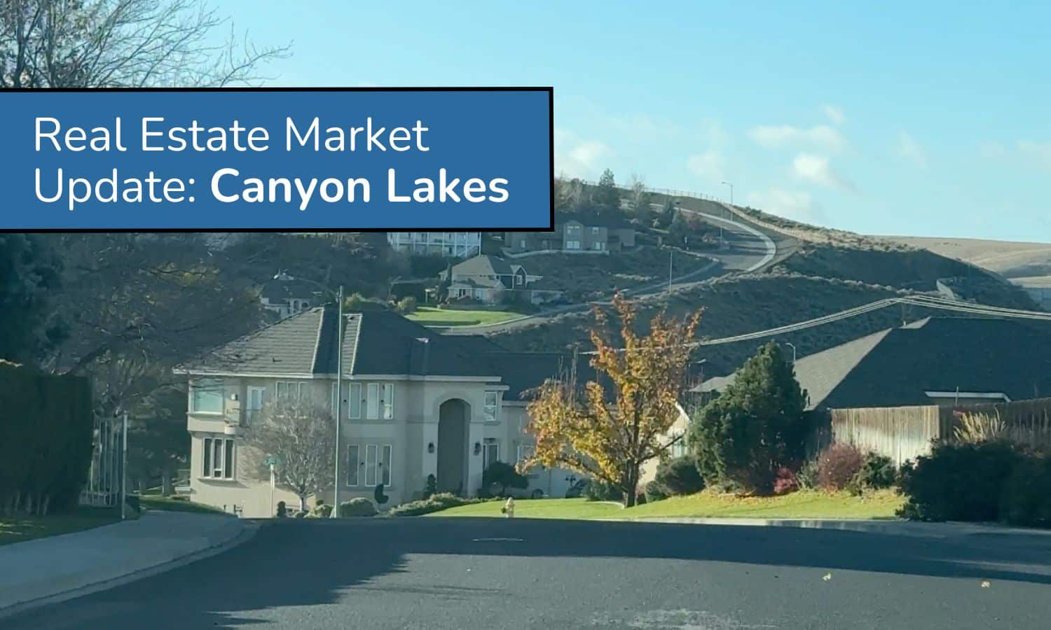 Canyon Lakes Kennewick – Real Estate Market Update