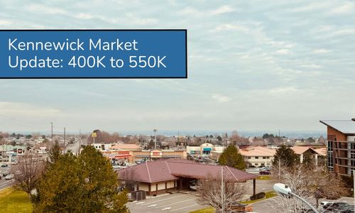 Kennewick Market Update: Homes Priced Between 400k to &hellip;