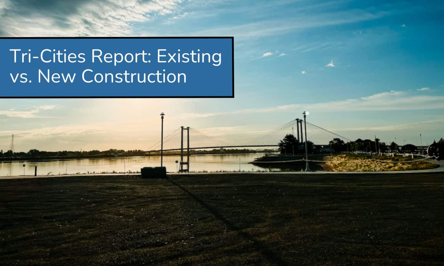 Tri-Cities Market Update All Existing Construction vs. All New Construction – December 18 2024