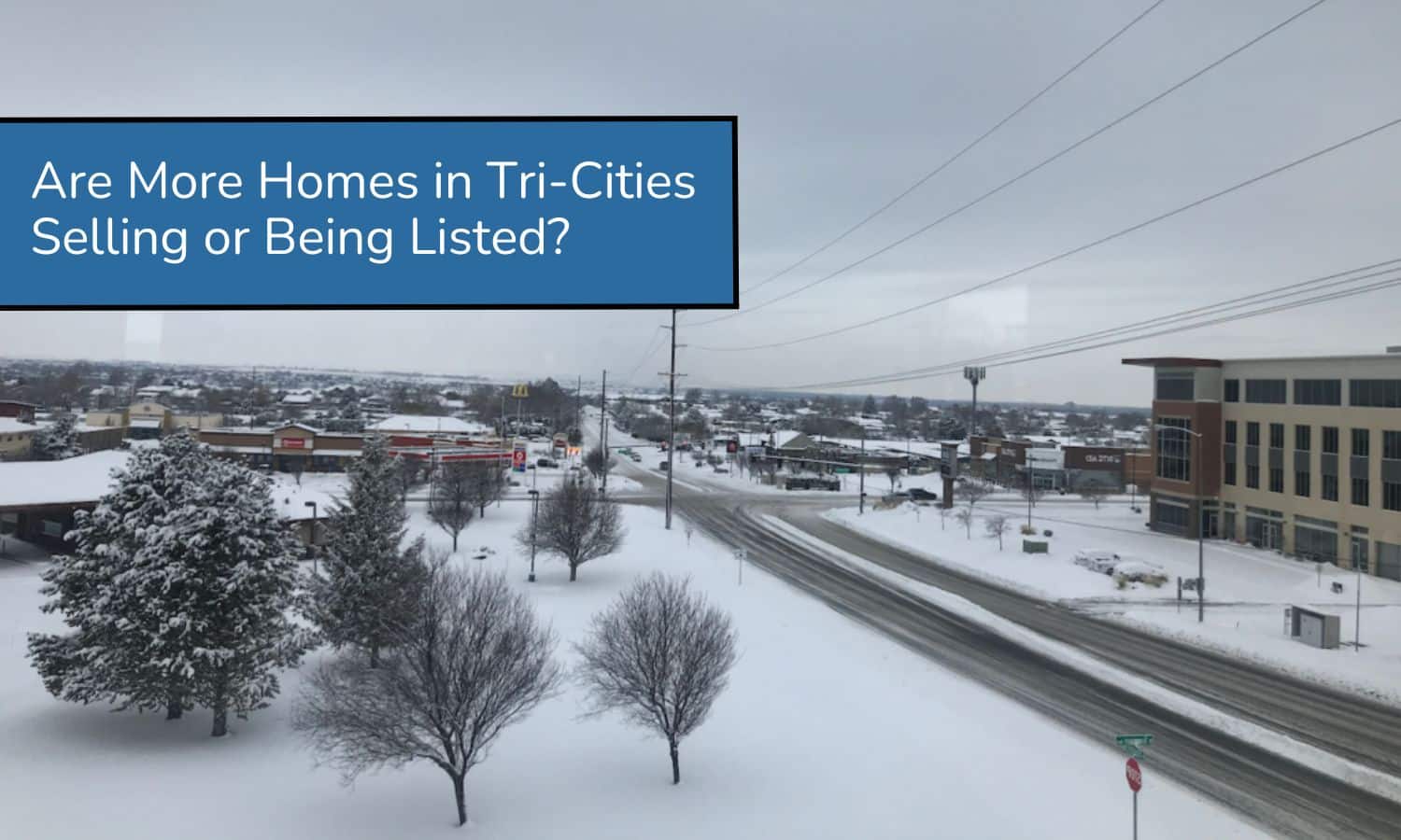 Tri-Cities Real Estate Market Update Are More Homes Selling or Being Listed – February 2025