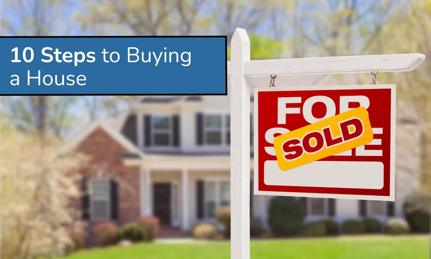 Steps to Buying a House