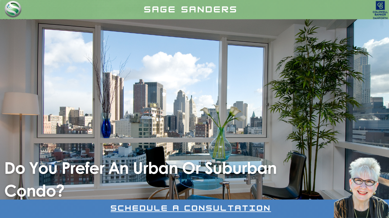 Do You Prefer An Urban Or Suburban Condo
