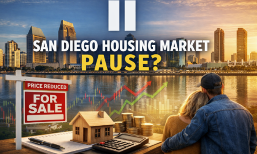 San Diego Homebuyers Are Pausing, Not Disappearing
