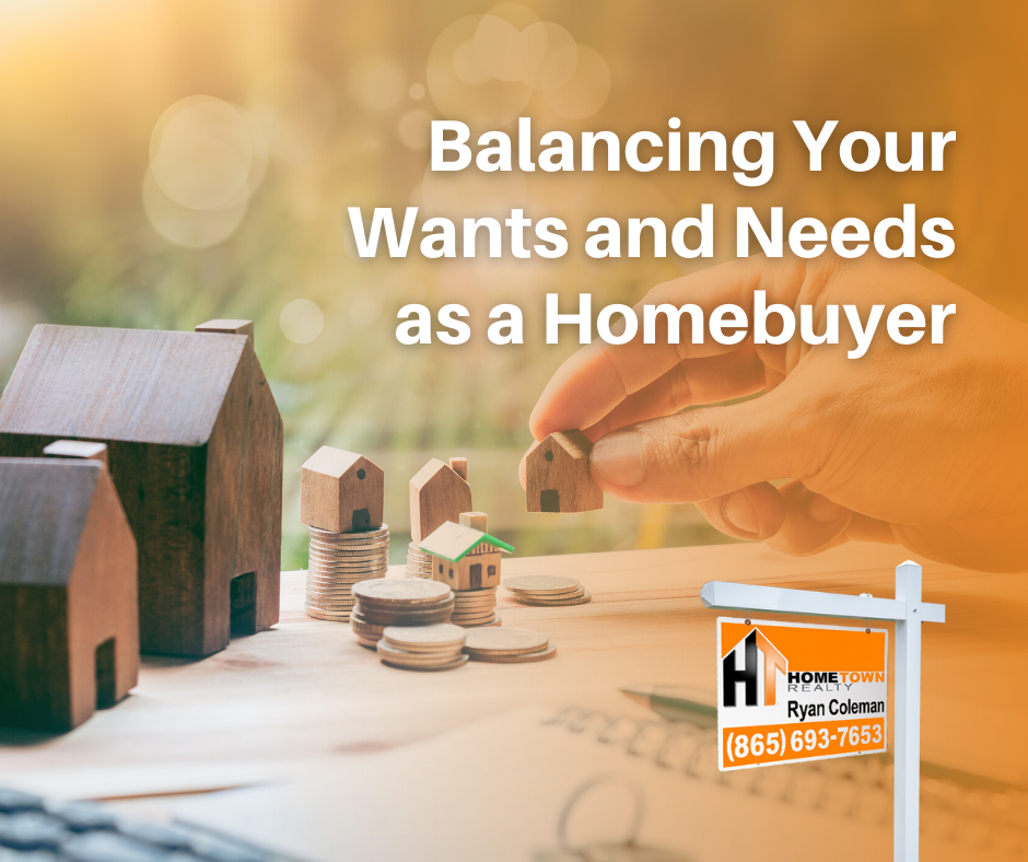 Ryan Coleman with Hometown Realty posted a new blog about balancing your wants and needs as a homebuyer