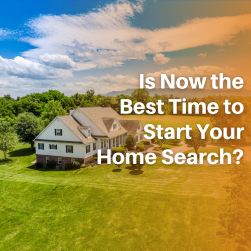 In Today's Knoxville Market, Is Now The Best Time to Start Your Home Search?