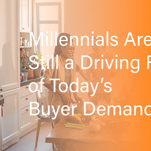 Millennials Are Still a Driving Force of Today’s Buyer Demand