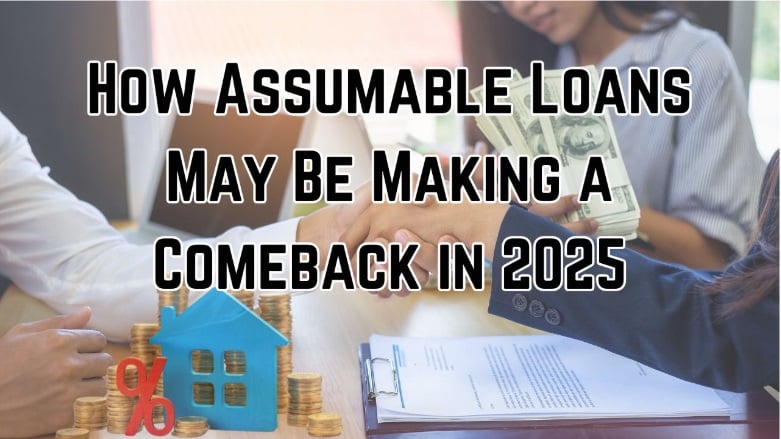 Assumable Loans | Ryan Coleman