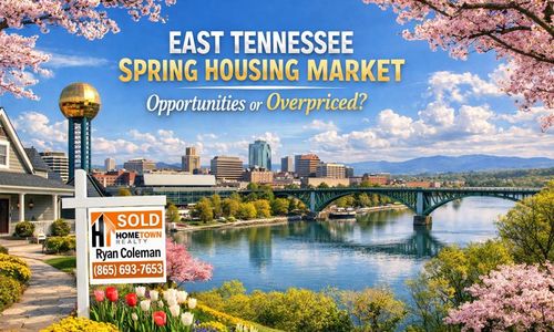 Is the Spring Housing Market in East Tennessee a Smart &hellip;