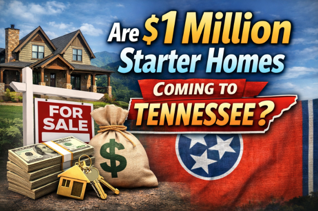 Are $1 Million Starter Homes Coming to Tennessee?
