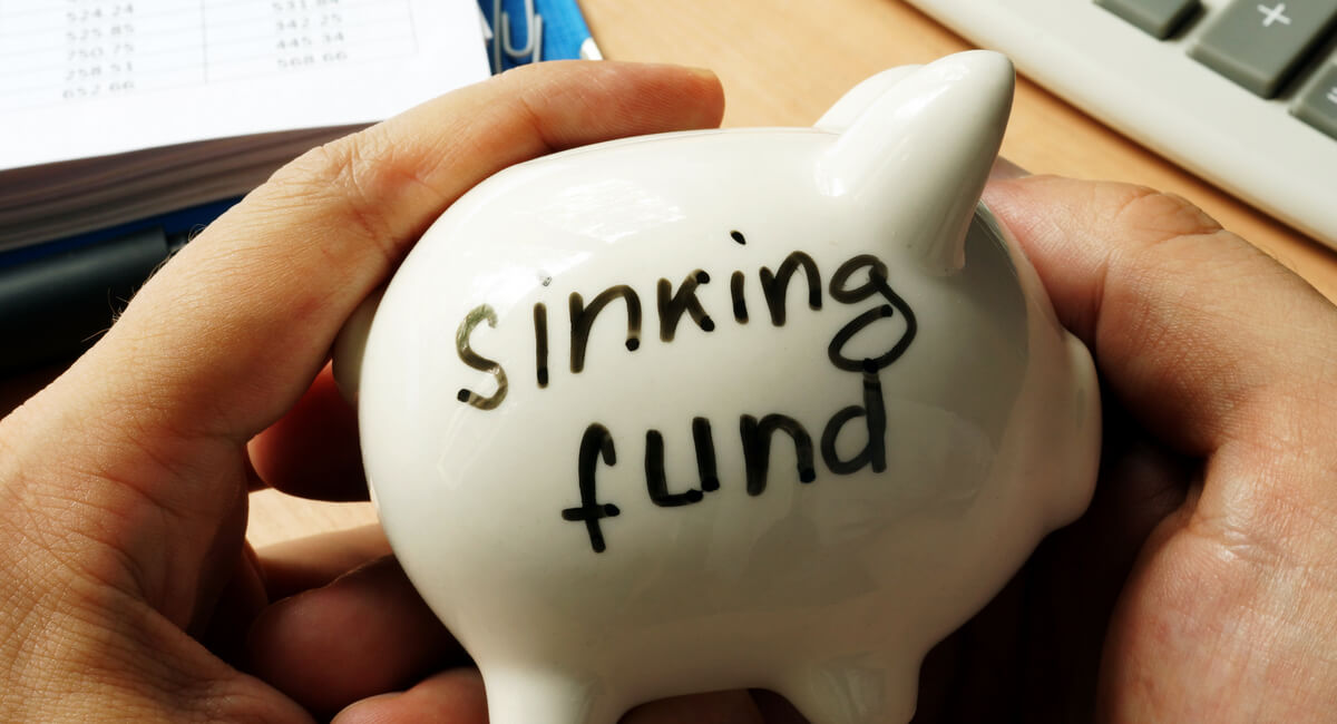 Sinking Funds Why Do You Need Them