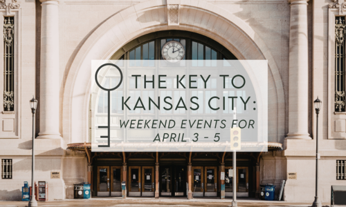 The Key to Kansas City: Weekend Events for &hellip;