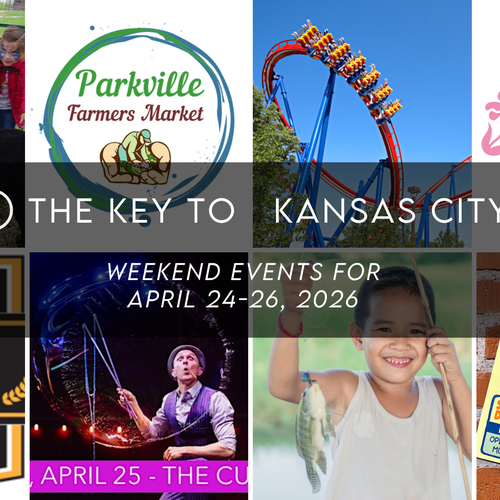 The Key to Kansas City: Top Weekend Events for April 24 - 26, 2026