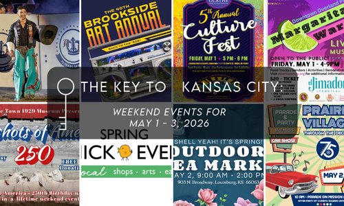 The Key to Kansas City: Top Weekend Events for May &hellip;