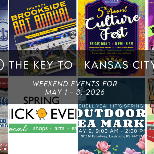 The Key to Kansas City: Top Weekend Events for May 1 - 3, 2026