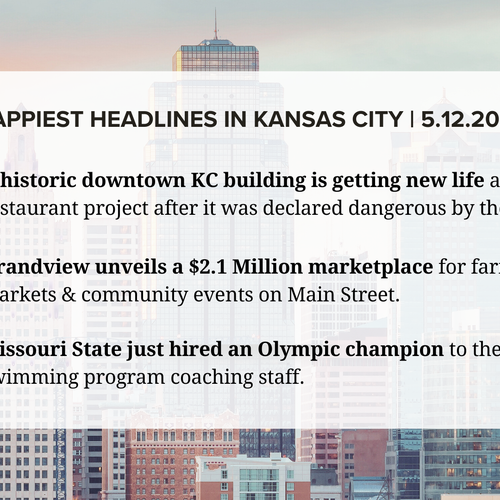 The Happiest Headlines in KC This Week: Tuesday, May 12, 2026