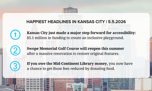 Happiest Headlines in Kansas City this Week: Tuesday, &hellip;