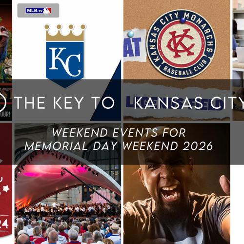 Top 2026 Memorial Day Weekend Events in Kansas City
