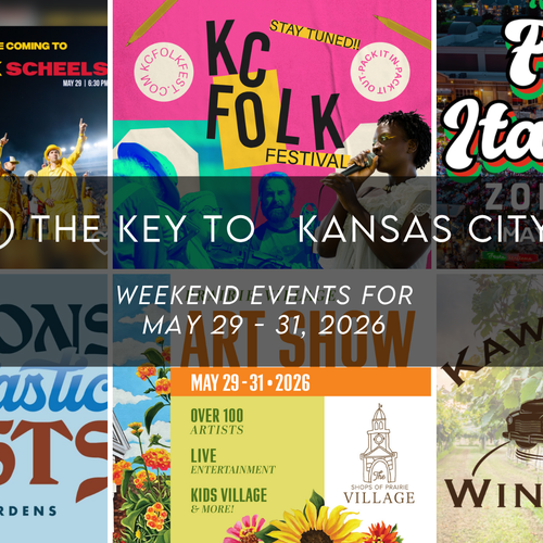 Your Weekend Plans in Kansas City: May 29 - 31, 2026