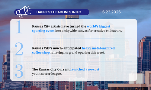 The Happiest Headlines in KC this Week: Tuesday, &hellip;