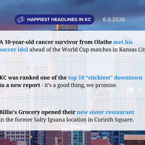 The Happiest Headlines in KC this Week: Tuesday, June 9, 2026