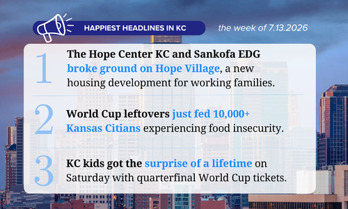 The Happiest Headlines in Kansas City this Week: &hellip;