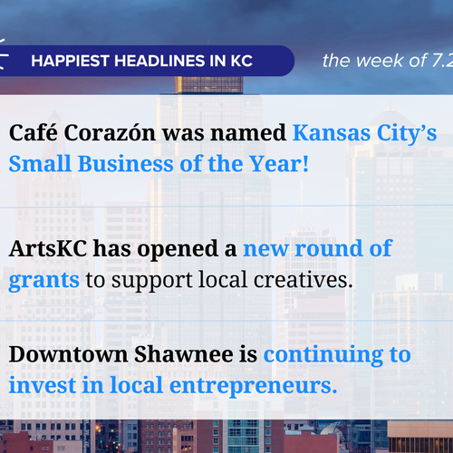 The Happiest Headlines in Kansas City this Week: Tuesday, July 21, 2026