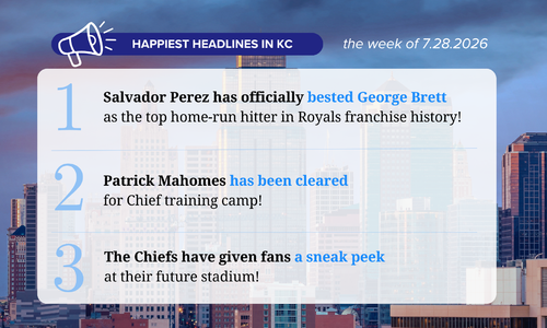 The Happiest Headlines in Kansas City this Week: KC Small …