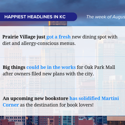 The Happiest Headlines in Kansas City for the week of August 10, 2026
