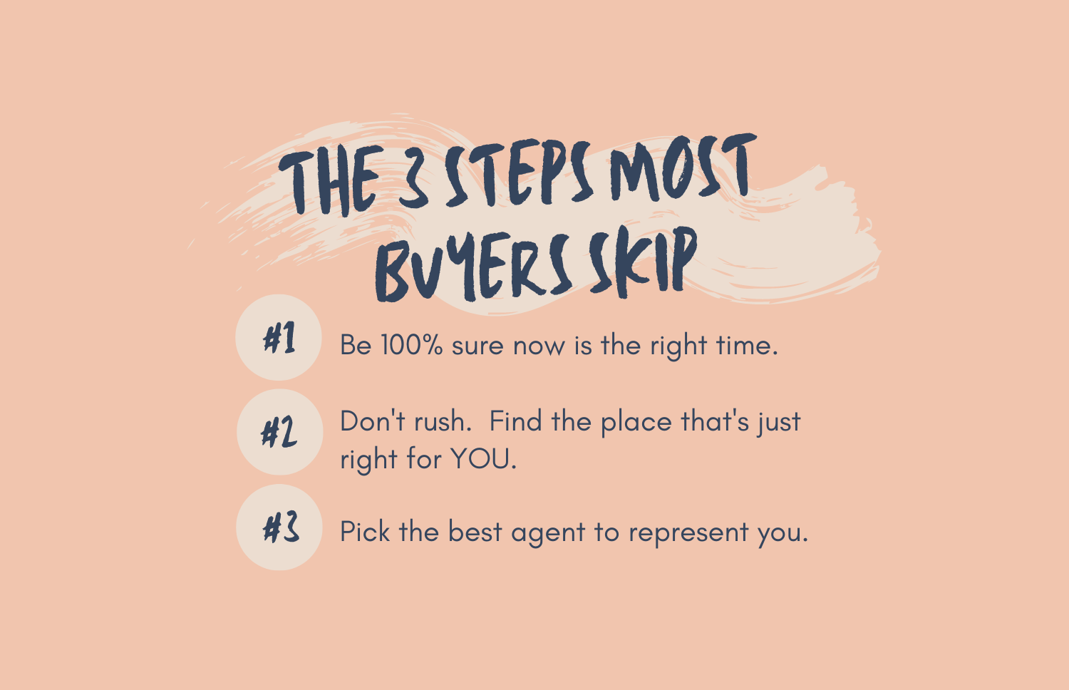 The 3 Steps Most Buyers Skip