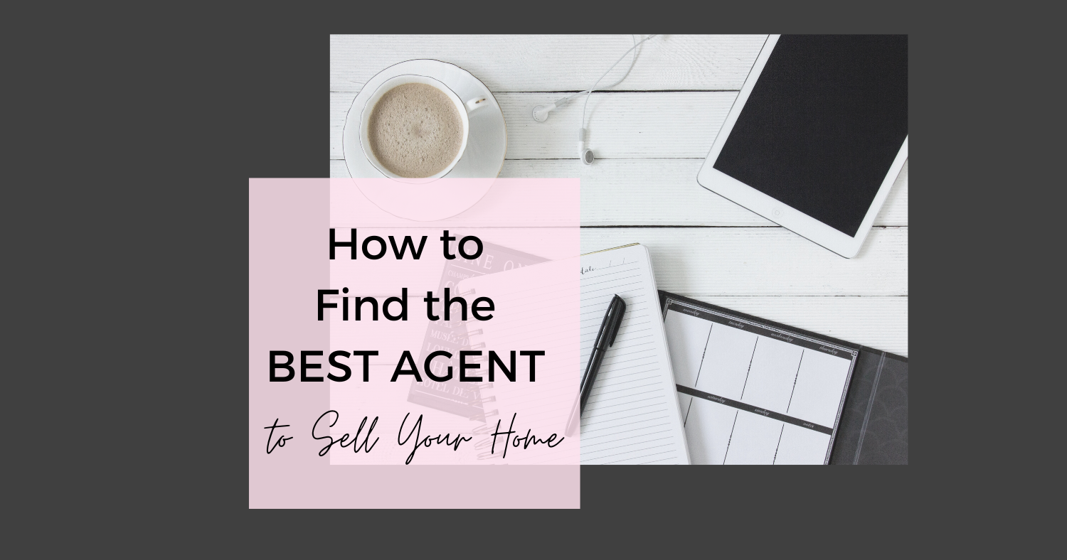 How To Find The Best Agent