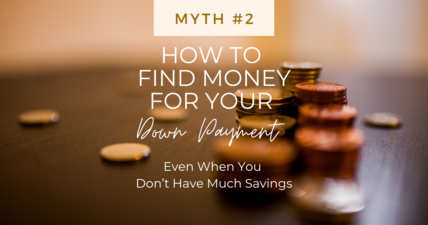 How to find money for your downpayment