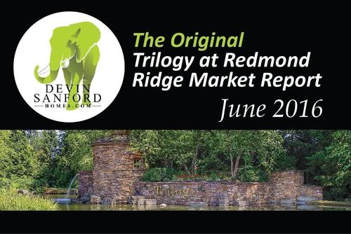 The Original Trilogy at Redmond Ridge Market Report June 2016