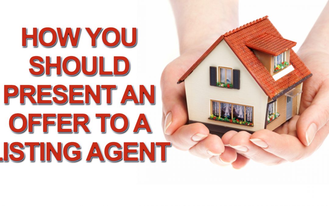 The Key to Presenting a Winning Offer for Your Client