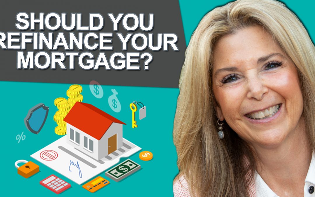 Q: Should You Refinance Your Mortgage?