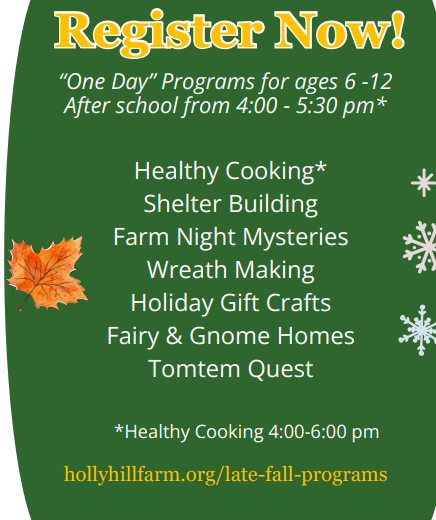 Holly Hill Late Fall Programs