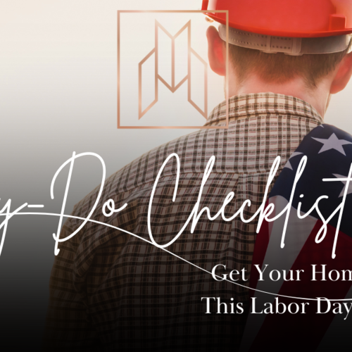 Honey-Do Checklist: Get Your Home Ready This Labor Day Weekend
