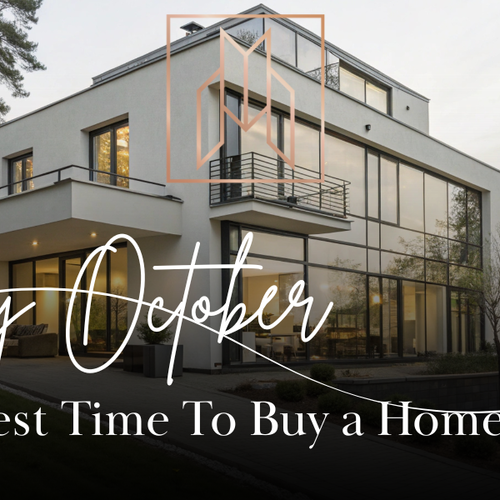 Why October Is the Best Time To Buy a Home in 2025