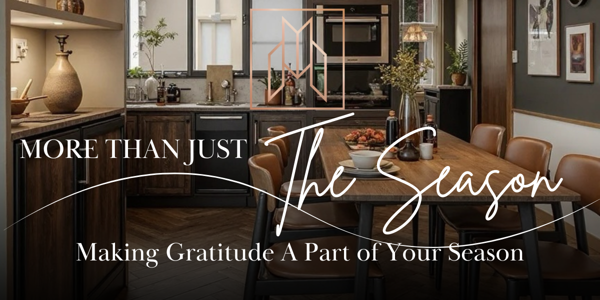 More Than Just the Season: Making Gratitude the Heart of Your Holidays